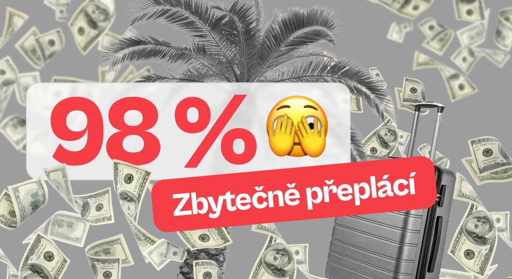 98 % zbytečně přeplácí